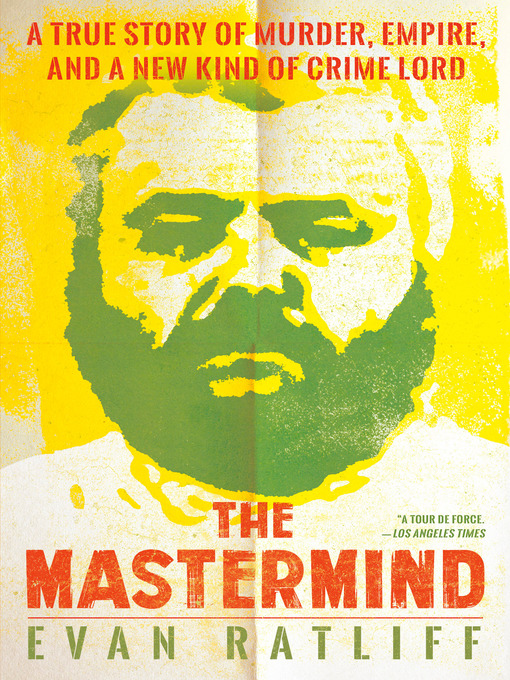 Title details for The Mastermind by Evan Ratliff - Wait list